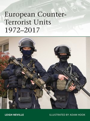 cover image of European Counter-Terrorist Units 1972&#8211;2017
